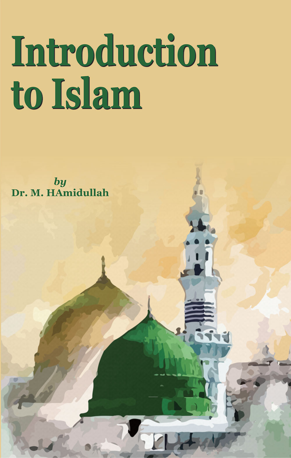 INTRODUCTION TO ISLAM