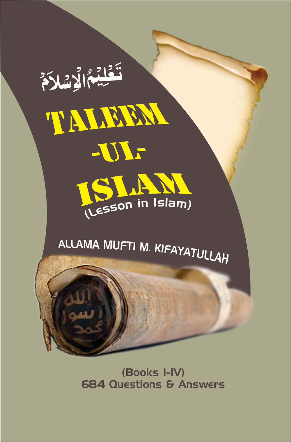 TALEEM-UL-ISLAM (Revised Edition & New Composing)